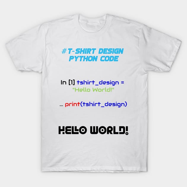 T-Shirt Design Programming | Python Code True Color T-Shirt by aRtVerse